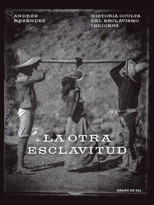 cover image of La otra esclavitud